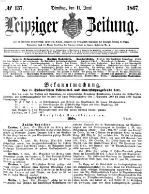 Leipziger Zeitung Dienstag 11. Juni 1867