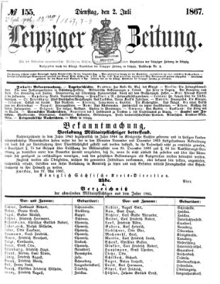 Leipziger Zeitung Dienstag 2. Juli 1867