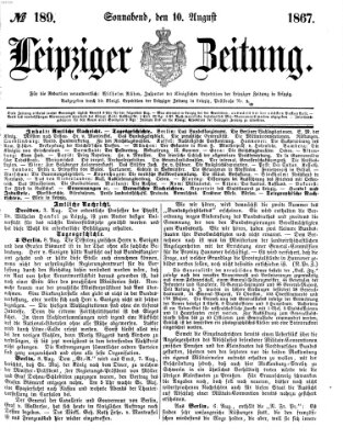 Leipziger Zeitung Samstag 10. August 1867