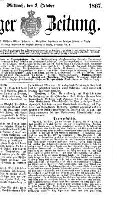 Leipziger Zeitung Mittwoch 2. Oktober 1867