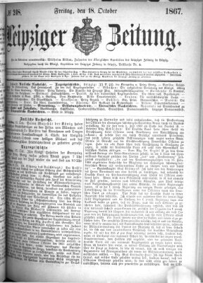 Leipziger Zeitung Freitag 18. Oktober 1867