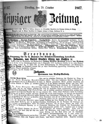 Leipziger Zeitung Dienstag 29. Oktober 1867