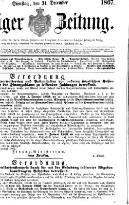 Leipziger Zeitung Dienstag 31. Dezember 1867