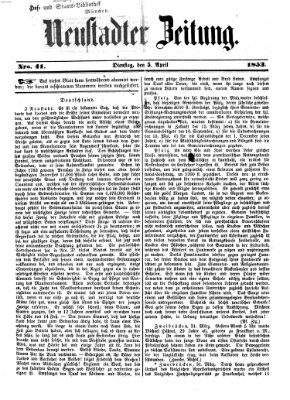 Neustadter Zeitung Dienstag 5. April 1853