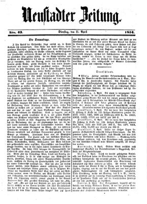 Neustadter Zeitung Dienstag 11. April 1854