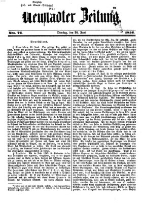 Neustadter Zeitung Dienstag 24. Juni 1856