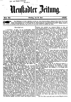 Neustadter Zeitung Dienstag 15. Juli 1856