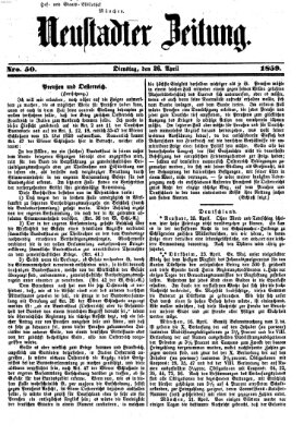 Neustadter Zeitung Dienstag 26. April 1859