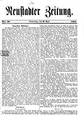 Neustadter Zeitung Donnerstag 26. April 1860