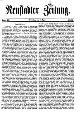 Neustadter Zeitung Dienstag 2. April 1861