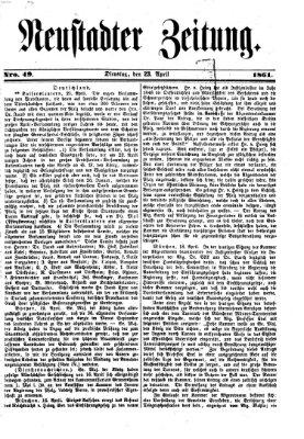 Neustadter Zeitung Dienstag 23. April 1861