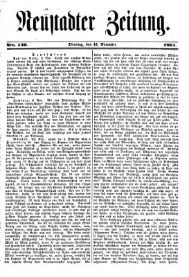 Neustadter Zeitung Dienstag 12. November 1861