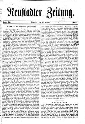 Neustadter Zeitung Samstag 15. Februar 1862