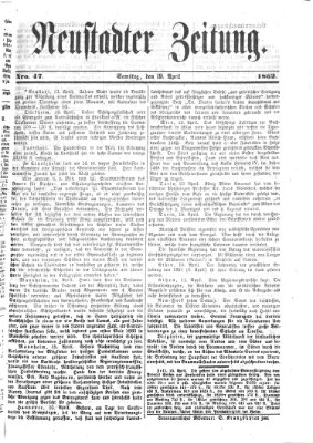 Neustadter Zeitung Samstag 19. April 1862