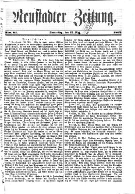 Neustadter Zeitung Donnerstag 22. Mai 1862