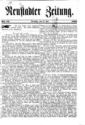 Neustadter Zeitung Dienstag 15. Juli 1862