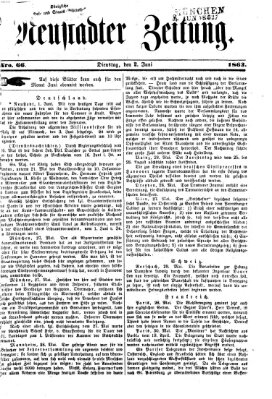 Neustadter Zeitung Dienstag 2. Juni 1863