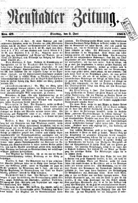 Neustadter Zeitung Dienstag 9. Juni 1863