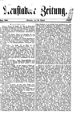 Neustadter Zeitung Samstag 22. August 1863