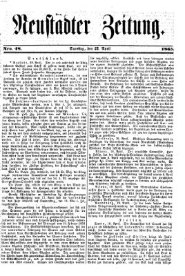 Neustadter Zeitung Samstag 22. April 1865