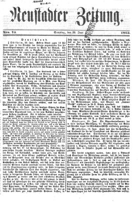 Neustadter Zeitung Samstag 24. Juni 1865