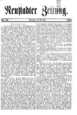 Neustadter Zeitung Dienstag 27. Juni 1865