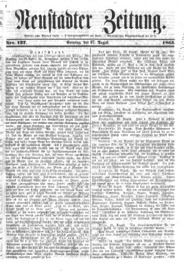 Neustadter Zeitung Sonntag 27. August 1865