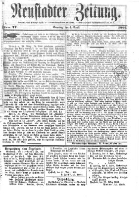 Neustadter Zeitung Sonntag 1. April 1866