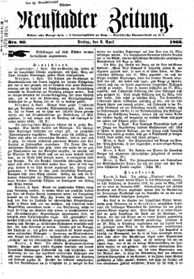 Neustadter Zeitung Freitag 6. April 1866