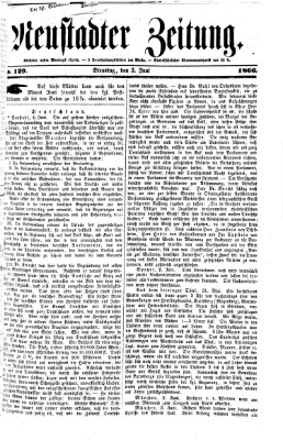 Neustadter Zeitung Dienstag 5. Juni 1866