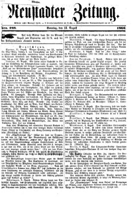 Neustadter Zeitung Sonntag 12. August 1866