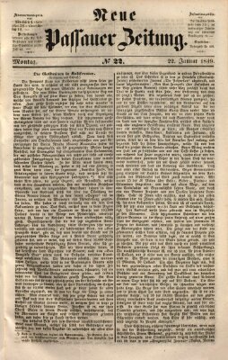 Neue Passauer Zeitung (Passauer Zeitung) Montag 22. Januar 1849