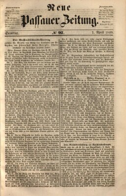 Neue Passauer Zeitung (Passauer Zeitung) Samstag 7. April 1849