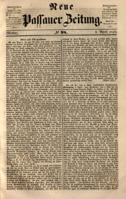 Neue Passauer Zeitung (Passauer Zeitung) Montag 9. April 1849