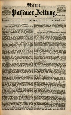 Neue Passauer Zeitung (Passauer Zeitung) Dienstag 7. August 1849