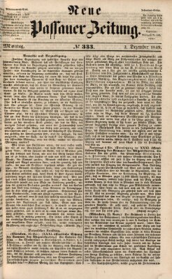 Neue Passauer Zeitung (Passauer Zeitung) Montag 3. Dezember 1849