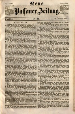 Neue Passauer Zeitung (Passauer Zeitung) Dienstag 15. Januar 1850