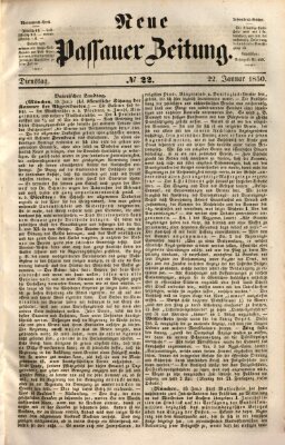 Neue Passauer Zeitung (Passauer Zeitung) Dienstag 22. Januar 1850