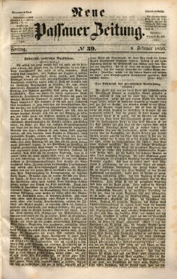 Neue Passauer Zeitung (Passauer Zeitung) Freitag 8. Februar 1850