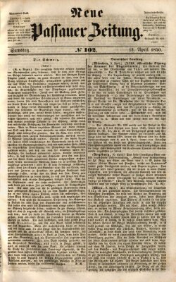 Neue Passauer Zeitung (Passauer Zeitung) Samstag 13. April 1850