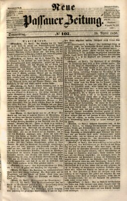 Neue Passauer Zeitung (Passauer Zeitung) Donnerstag 18. April 1850