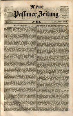 Neue Passauer Zeitung (Passauer Zeitung) Dienstag 23. April 1850