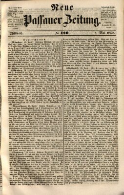 Neue Passauer Zeitung (Passauer Zeitung) Mittwoch 1. Mai 1850