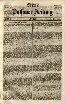 Neue Passauer Zeitung (Passauer Zeitung) Mittwoch 8. Mai 1850