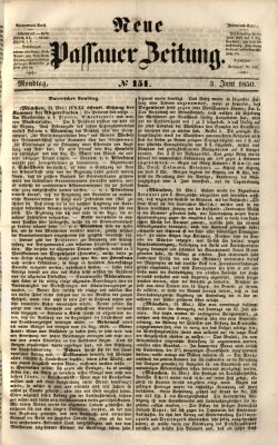 Neue Passauer Zeitung (Passauer Zeitung) Montag 3. Juni 1850