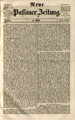 Neue Passauer Zeitung (Passauer Zeitung) Freitag 7. Juni 1850