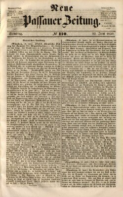 Neue Passauer Zeitung (Passauer Zeitung) Samstag 22. Juni 1850