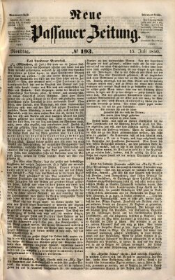 Neue Passauer Zeitung (Passauer Zeitung) Montag 15. Juli 1850