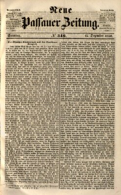 Neue Passauer Zeitung (Passauer Zeitung) Sonntag 15. Dezember 1850