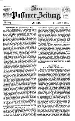 Neue Passauer Zeitung (Passauer Zeitung) Freitag 10. Januar 1851